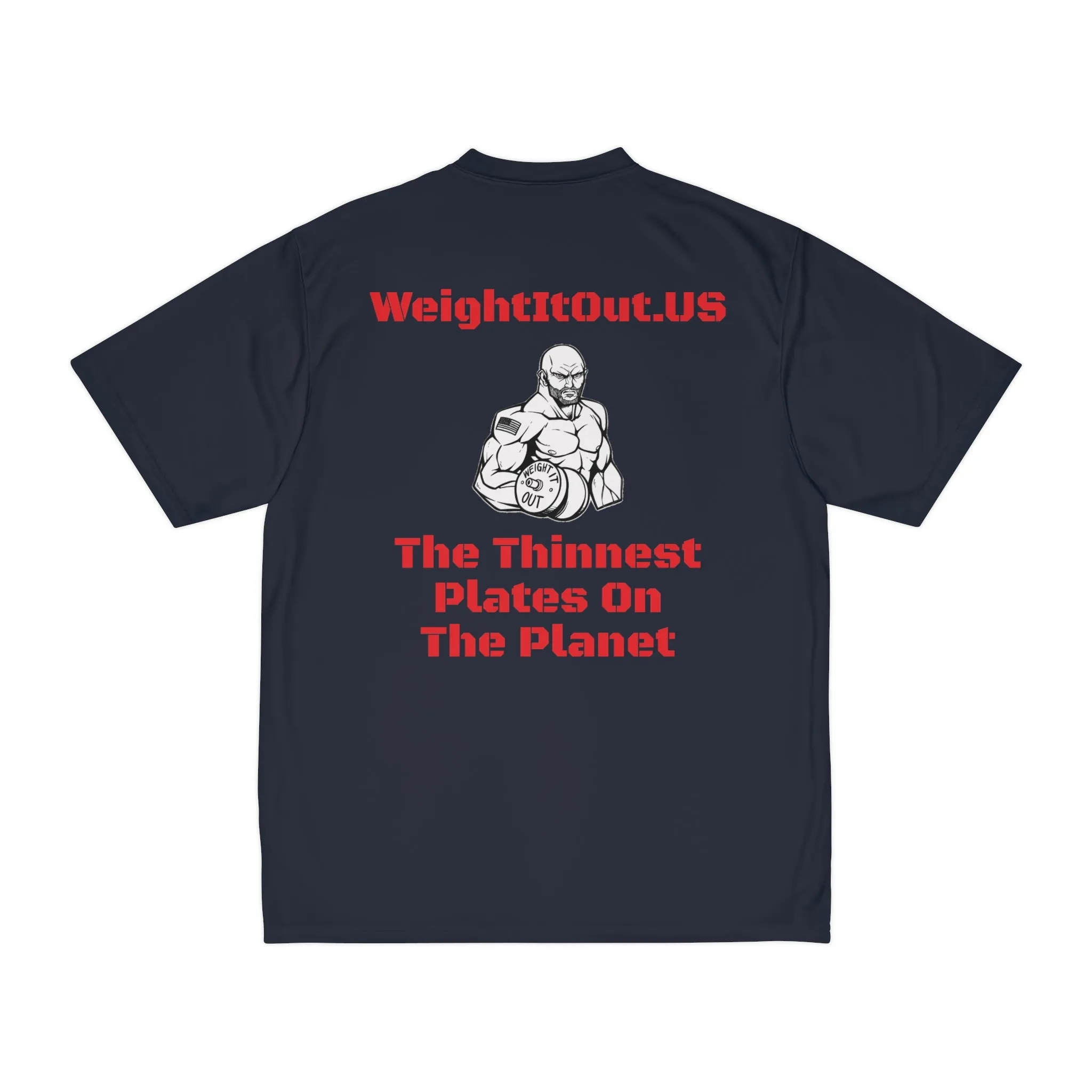 Weight It Out Performance T-Shirt