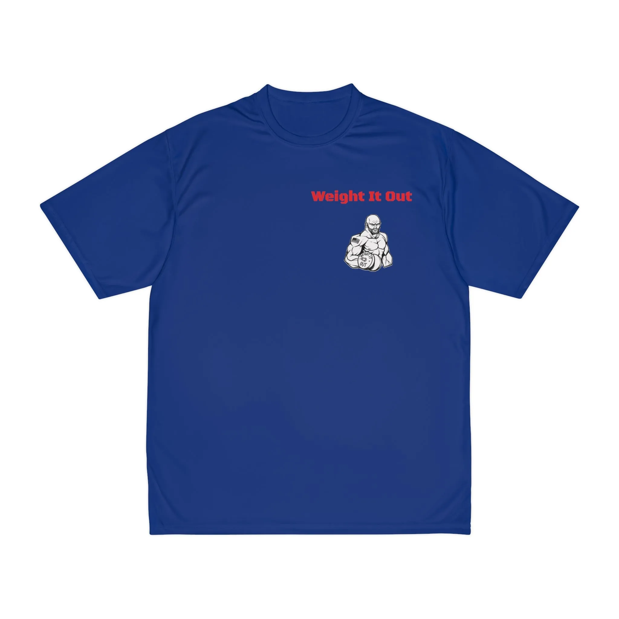 Weight It Out Performance T-Shirt