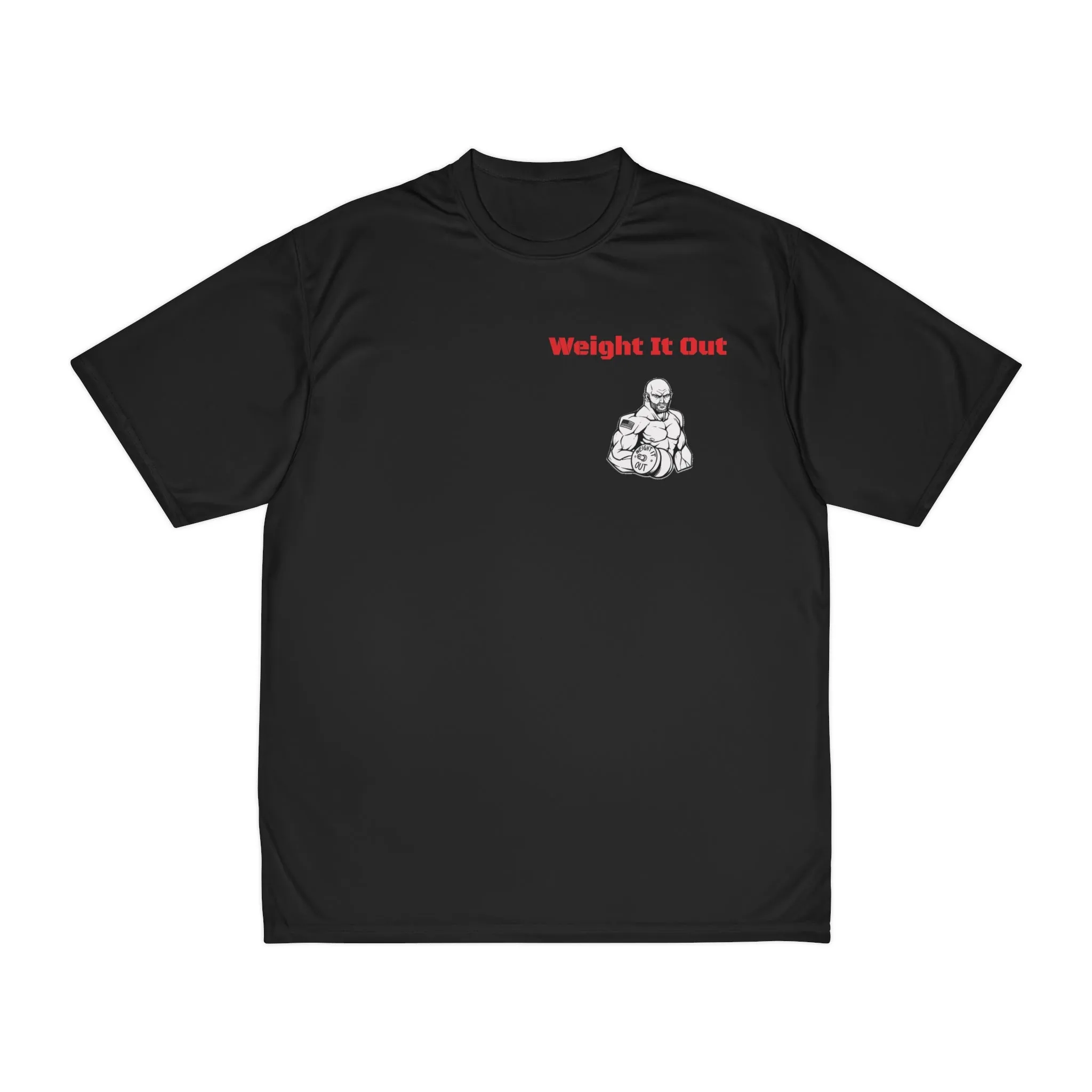 Weight It Out Performance T-Shirt