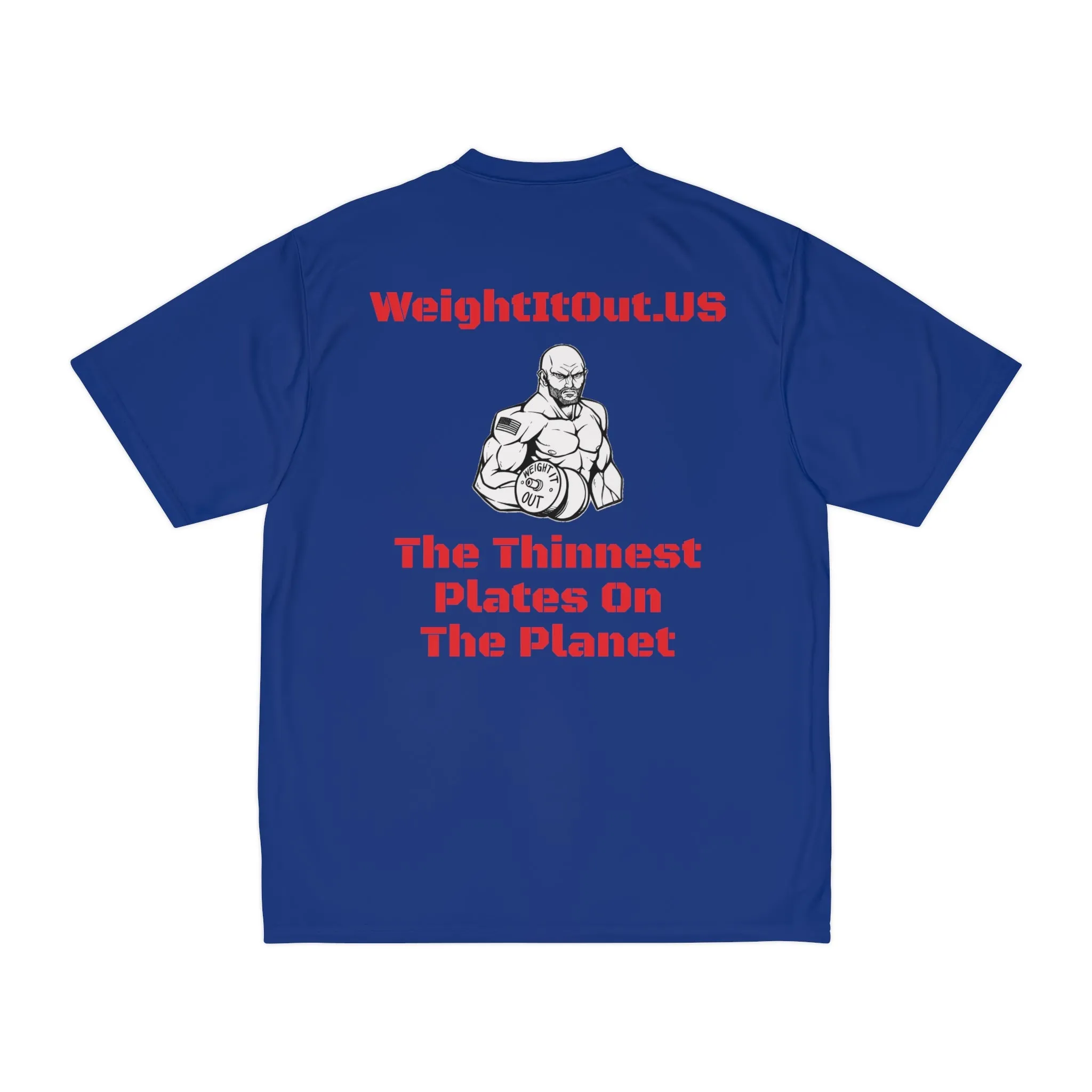 Weight It Out Performance T-Shirt